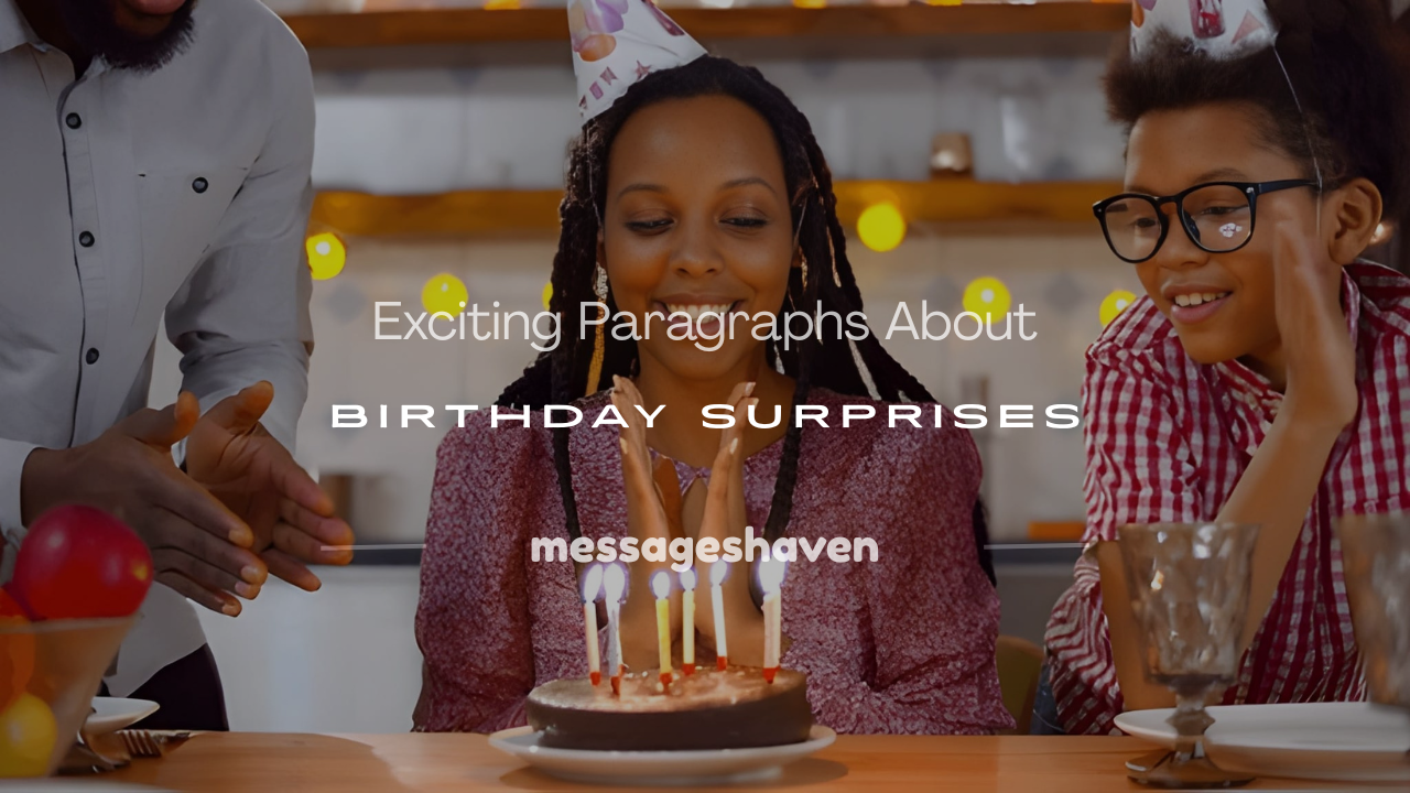 Read more about the article 250+ Fun and Exciting Paragraphs About Birthday Surprises