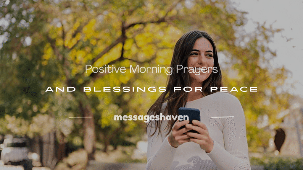 positive good morning blessings prayers
