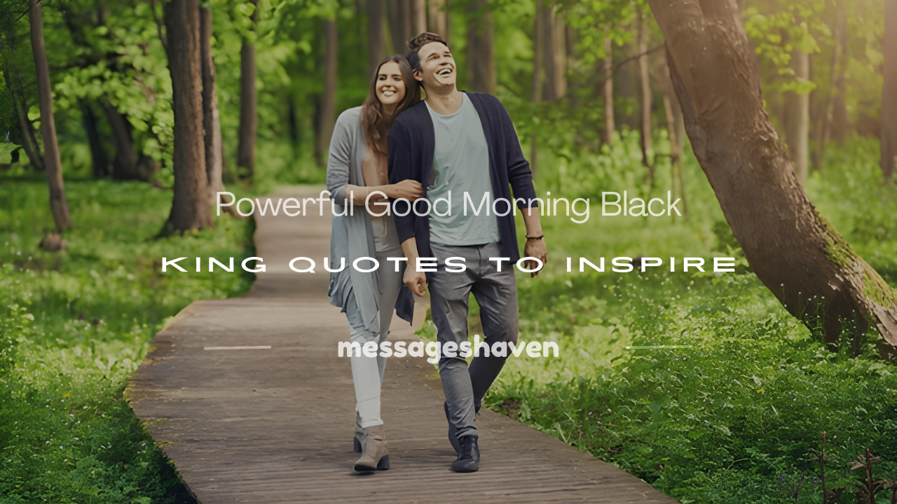 Read more about the article 250+ Powerful Good Morning Black King Quotes to Inspire