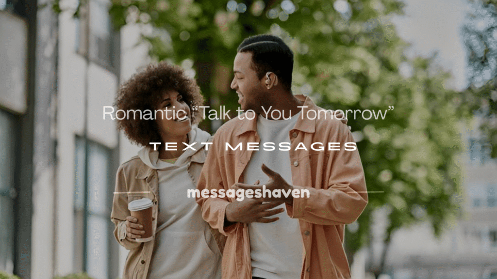 talk to you tomorrow text