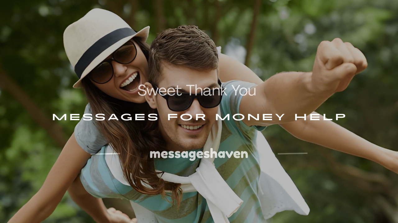 Read more about the article 250+ Sweet Thank You Messages for Money Help