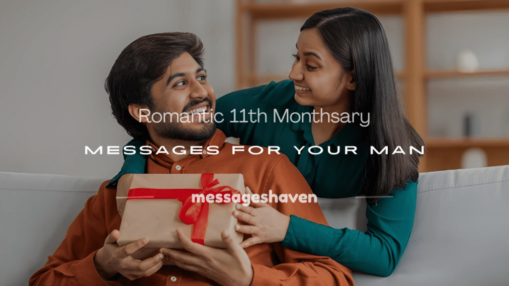 11th monthsary message for boyfriend