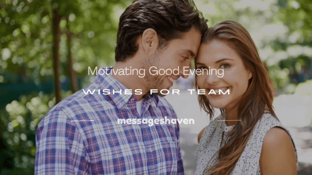 good evening wishes team