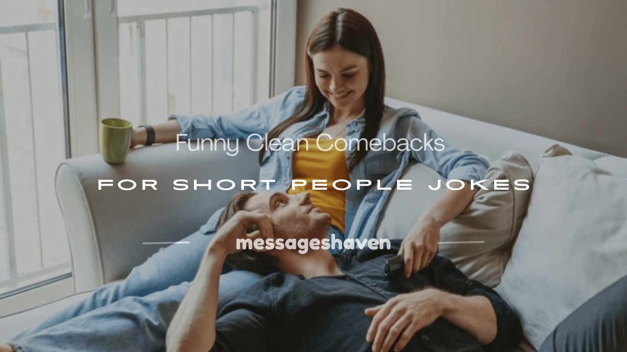 Read more about the article 250+ Funny Clean Comebacks for Short People Jokes