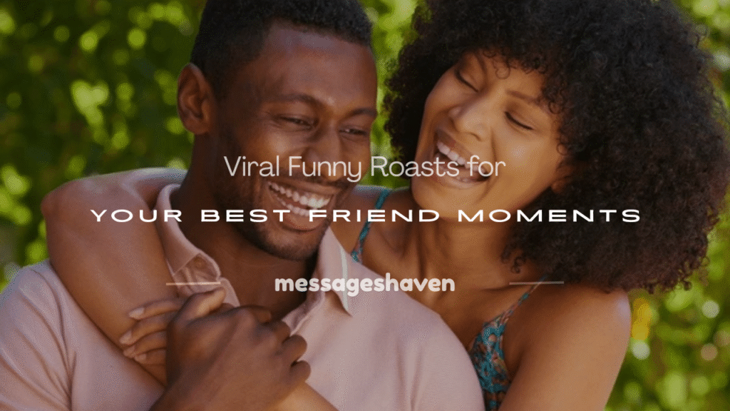 roast for your best friend