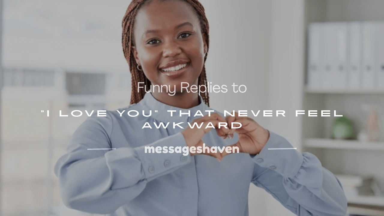 Read more about the article 120+ Funny Replies to “I Love You” That Never Feel Awkward