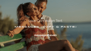 Read more about the article 101+ Love Confession Text Messages (Copy & Paste)