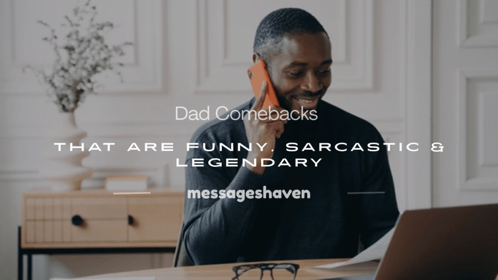 dad comebacks