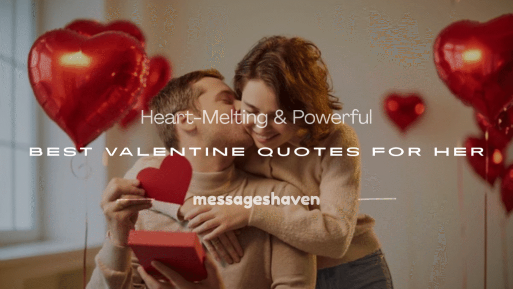 best valentine quotes for her