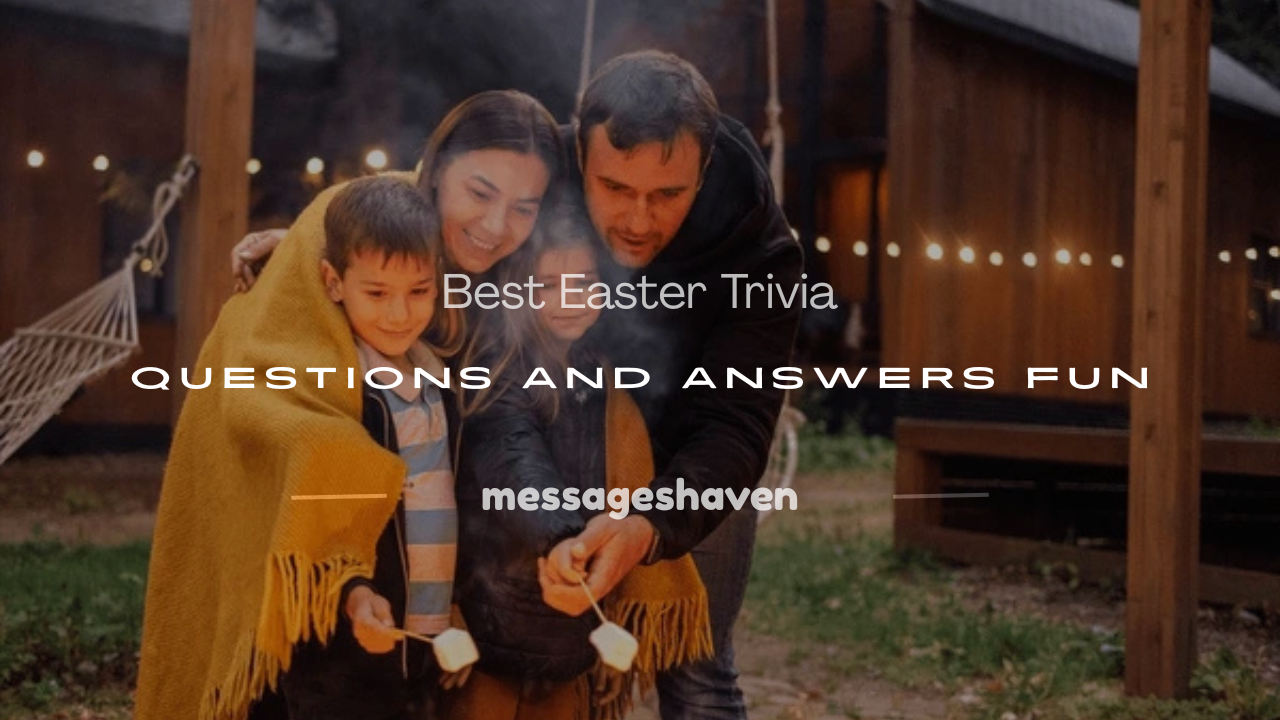 You are currently viewing 150+ Best Easter Trivia Questions and Answers Fun