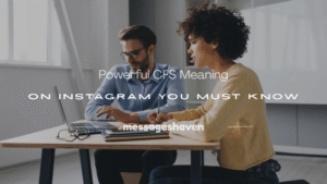 Read more about the article 20+ Powerful CFS Meaning on Instagram You Must Know